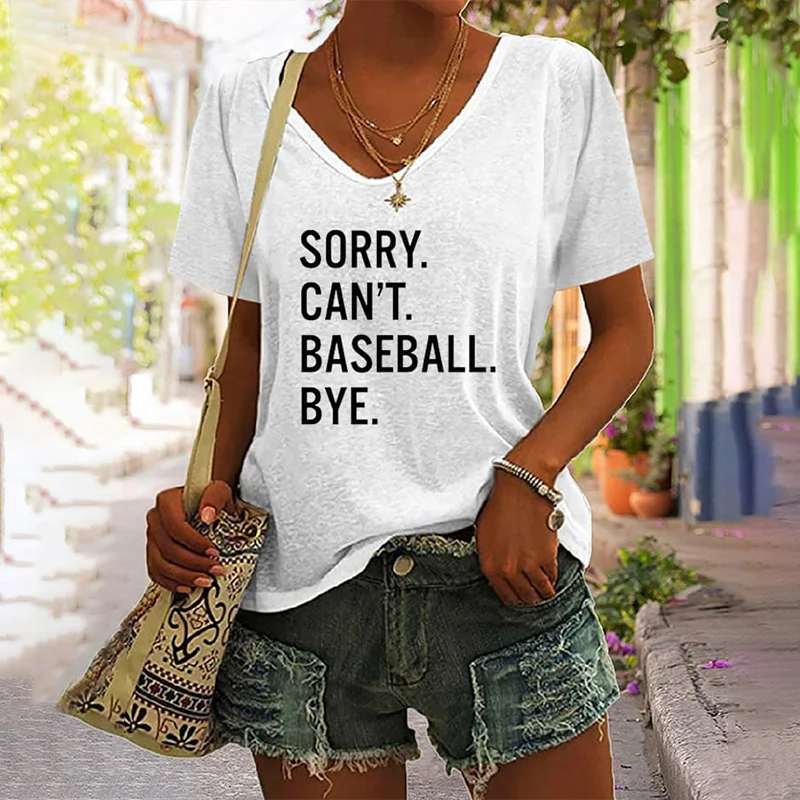 Women's Sorry Can't Baseball Bye Print V-Neck T-Shirt