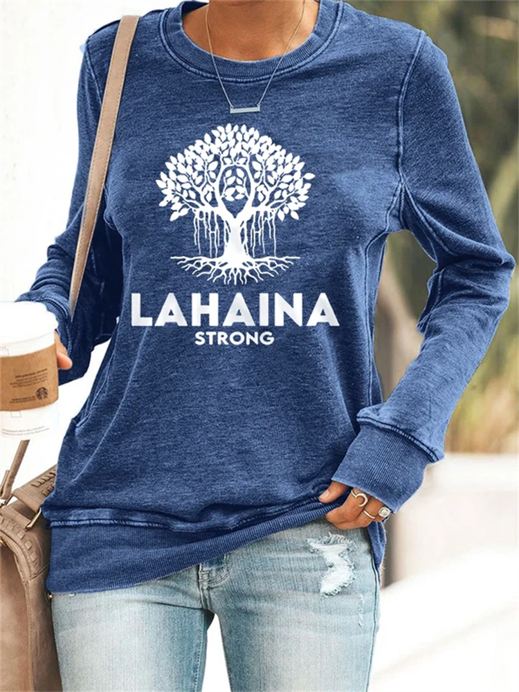 Women's Lahaina Banyan Tree Strong Support Maui Support Lahaina Sweatshirt