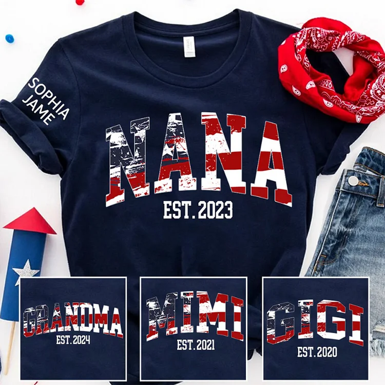 Personalized Nana Est US Flag Shirts With Grandkids Names, Custom Grandma Mimi Nana Gigi Gag T-Shirt, Independence Day