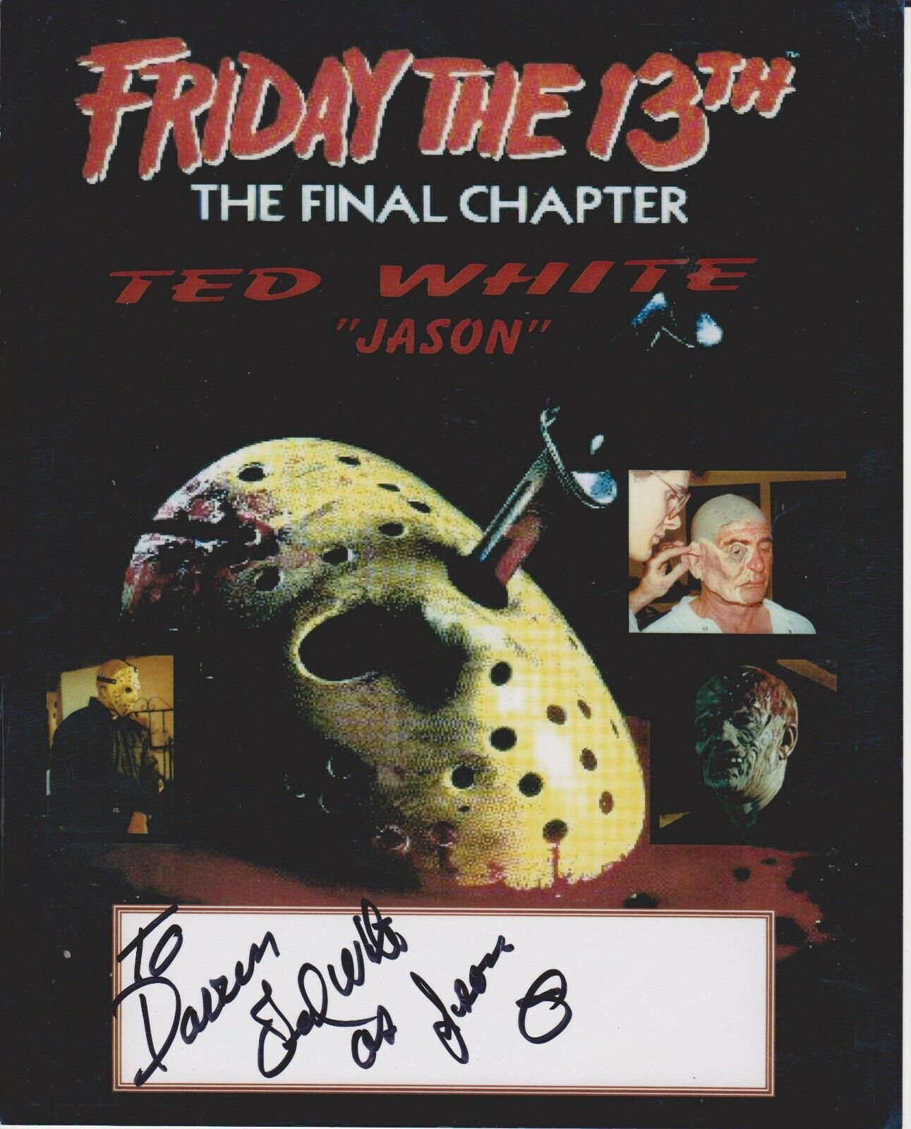 Ted White Friday the 13th Signed 8X10 Photo Poster painting (Signature personalized to Darren)