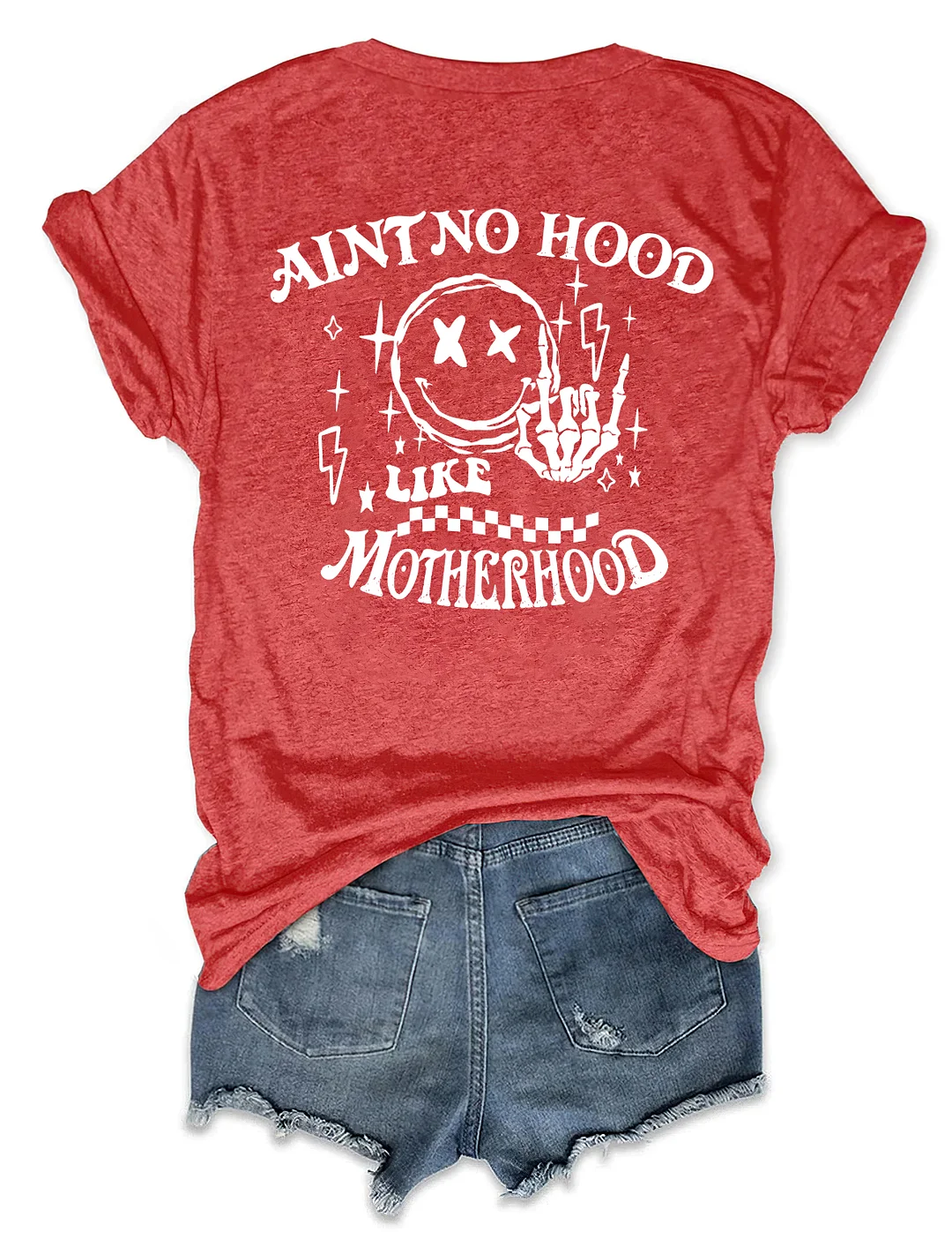 Ain't No Hood Like Motherhood T-shirt