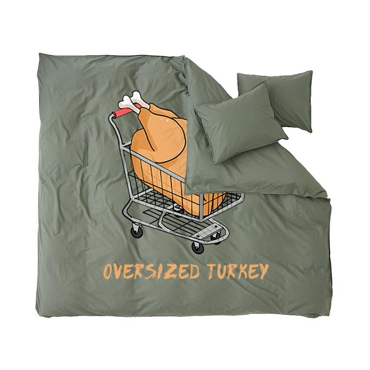 Bought An Oversized Turkey, Thanksgiving Duvet Cover Set