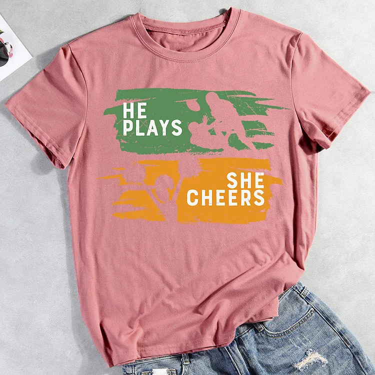 He Plays She Cheers T-shirt 014066-Annaletters