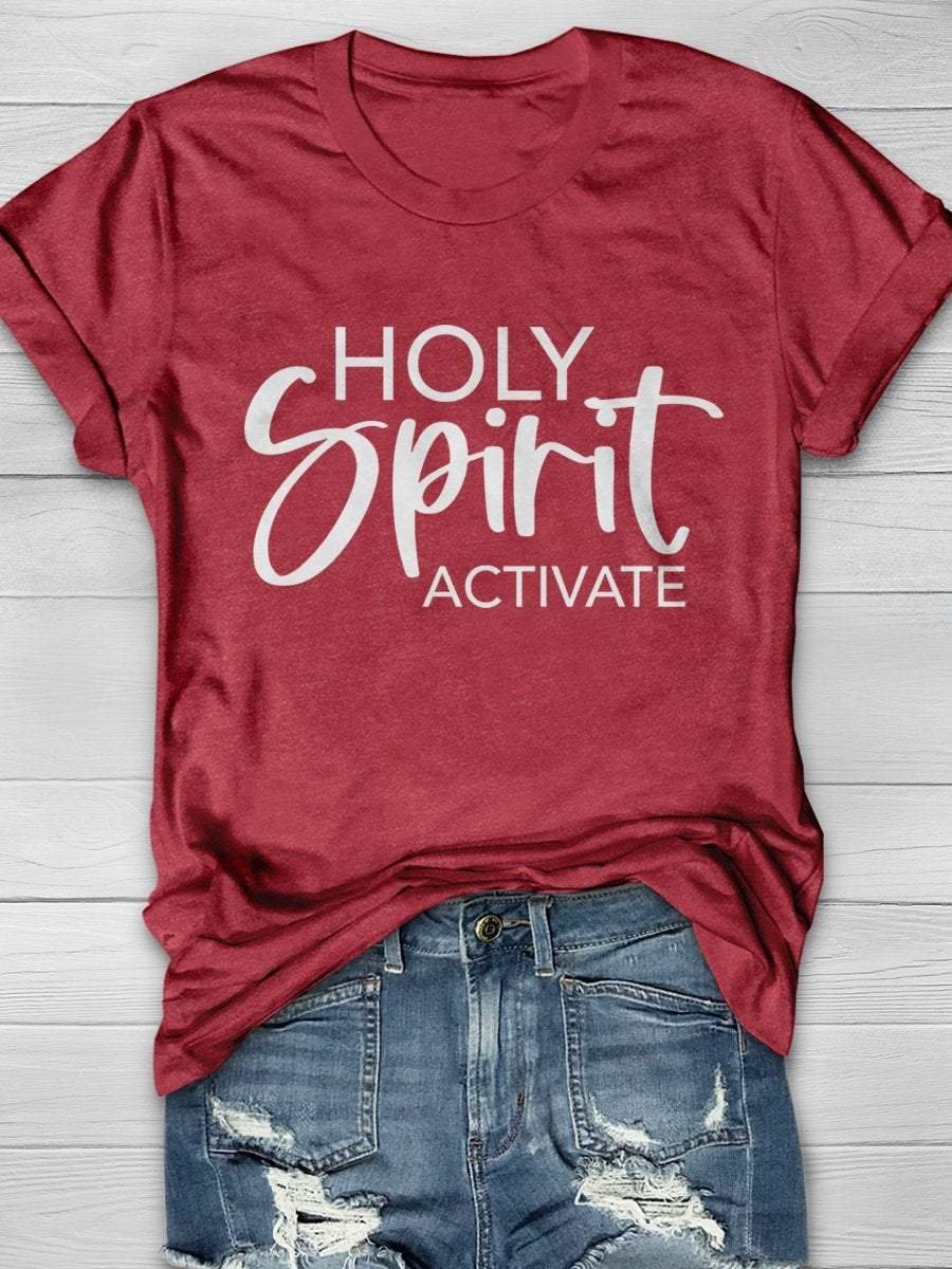 Holy Spirit Activate Print Short Sleeve T-shirt
