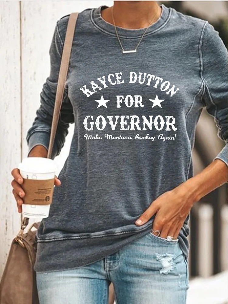 Kayce Dutton For Governor Cozy Sweatshirt