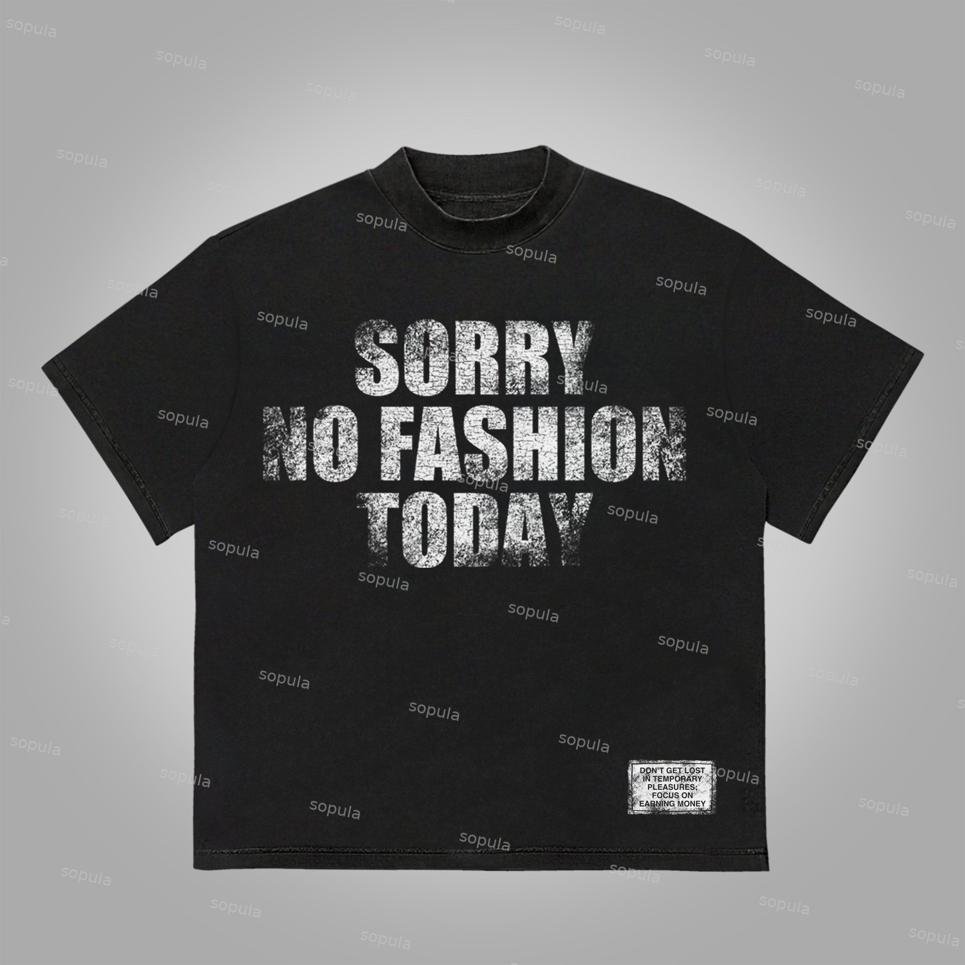 Sopula Sorry No Fashion Today Retro Vintage Graphic Slogan Cotton T-Shirt