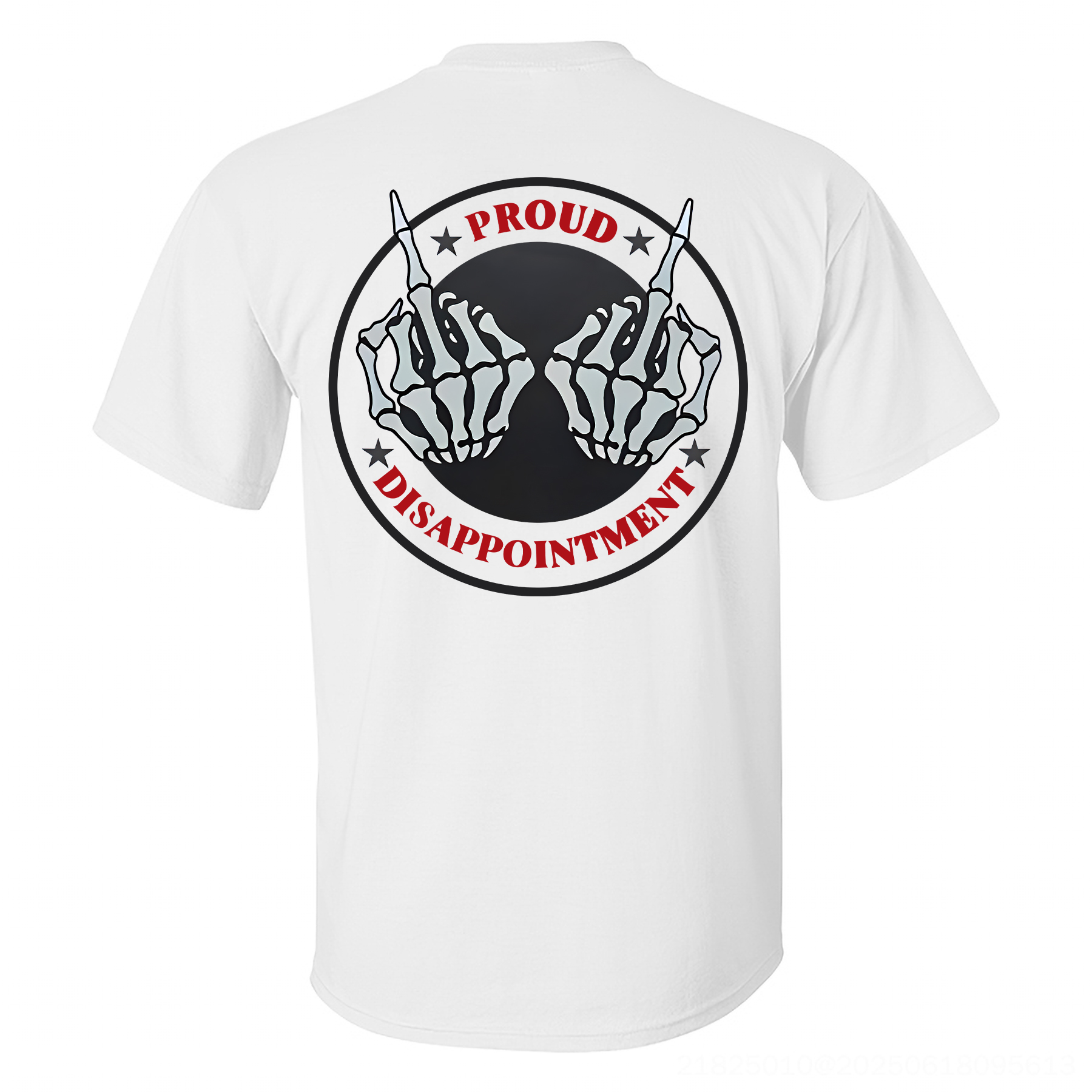 Proud Disappointment Skeleton Hand T-shirt - Livereid
