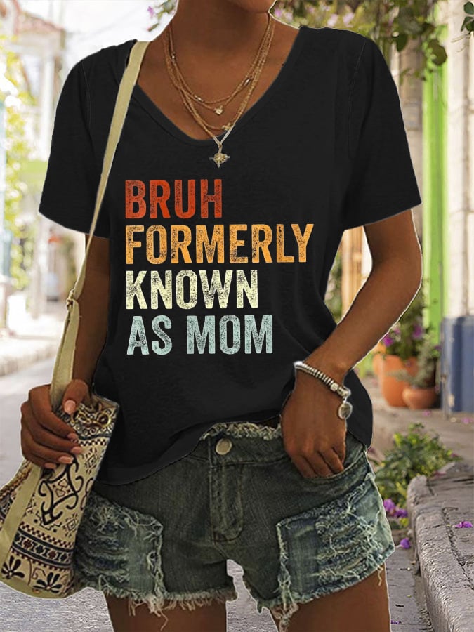 Women'S Bruh Formerly Known As Mom Print Casual T-Shirt