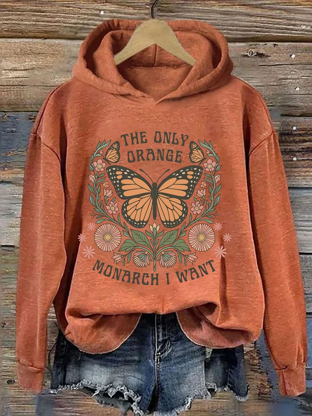 The Only Orange Monarch I Want Hoodie