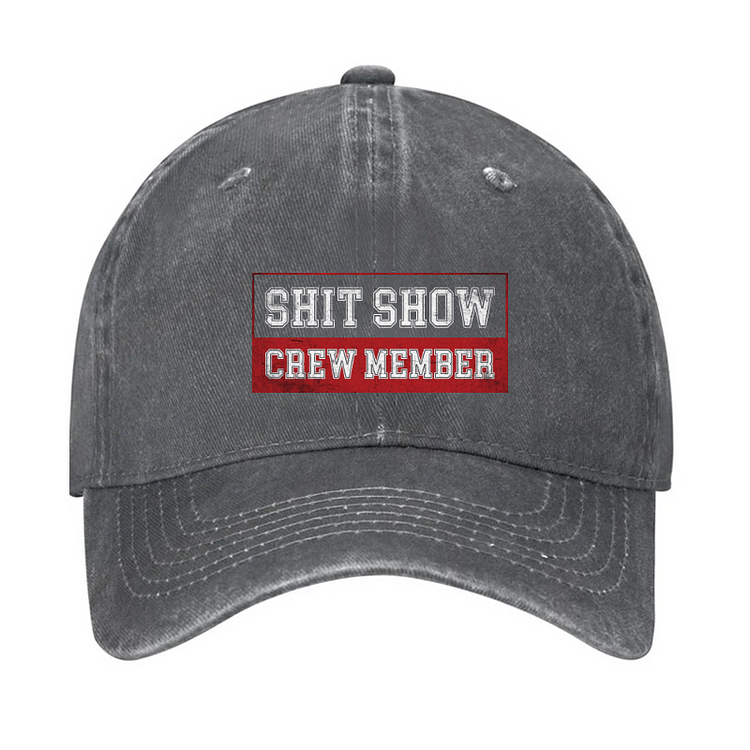 Shit Show Crew Member Hat