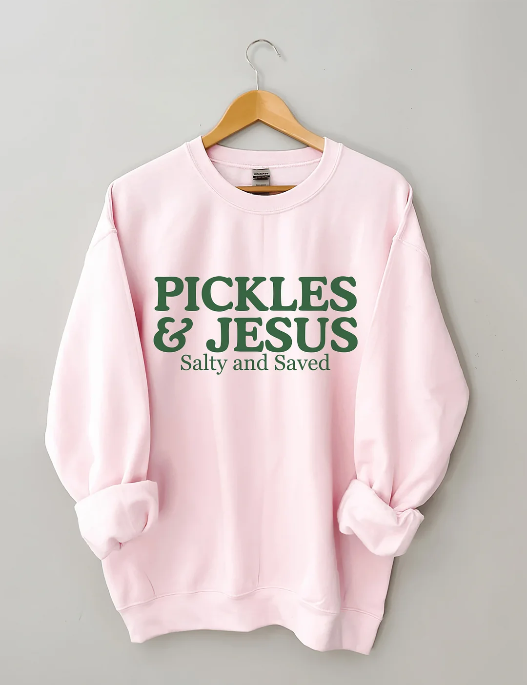 Pickles And Jesus Salty And Saved Sweatshirt