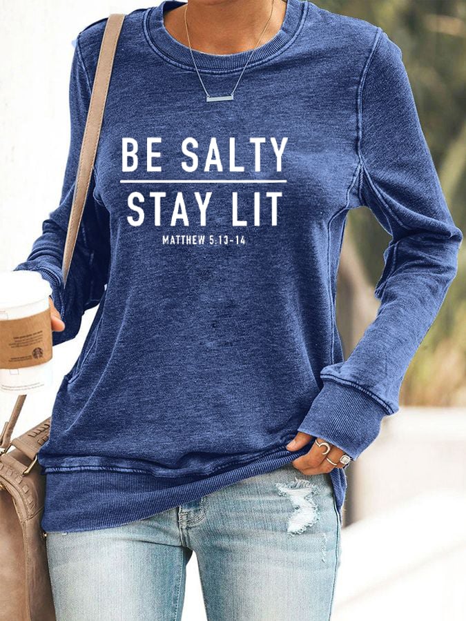 Women's Be Salty And Stay Lit Print Top