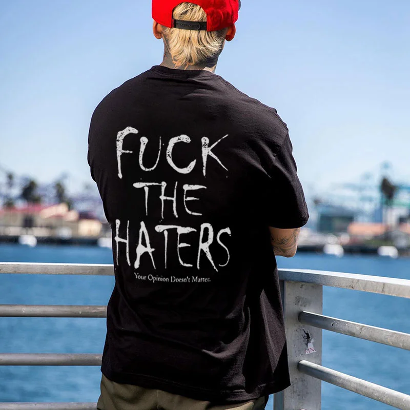 FUCK THE HATERS Black Print T-Shirt