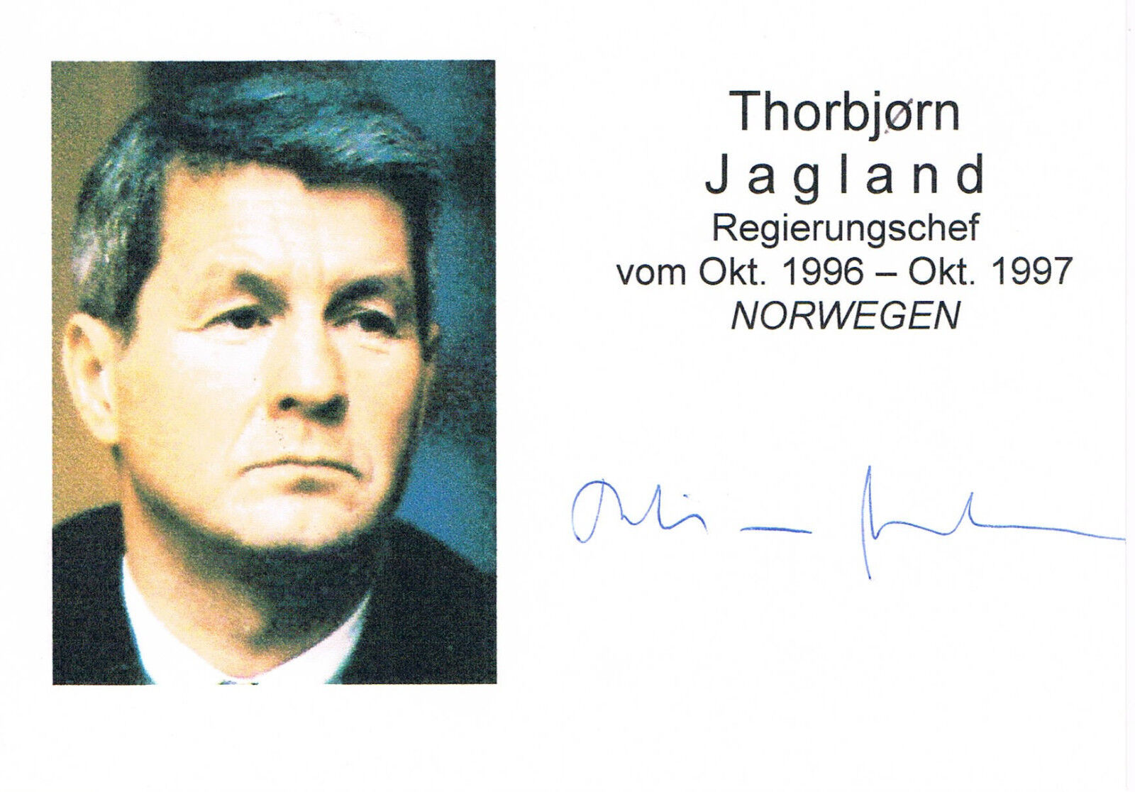 Norway PM Thorbj?rn Jagland 1950- genuine autograph signed 4x6