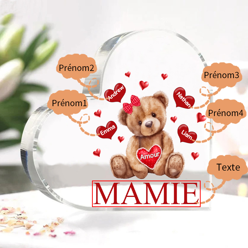 À ma Maman/Mamie - Plaque Acrylique Ours en Forme de Cœur 4 Prénoms Personnalisés avec 1 Texte