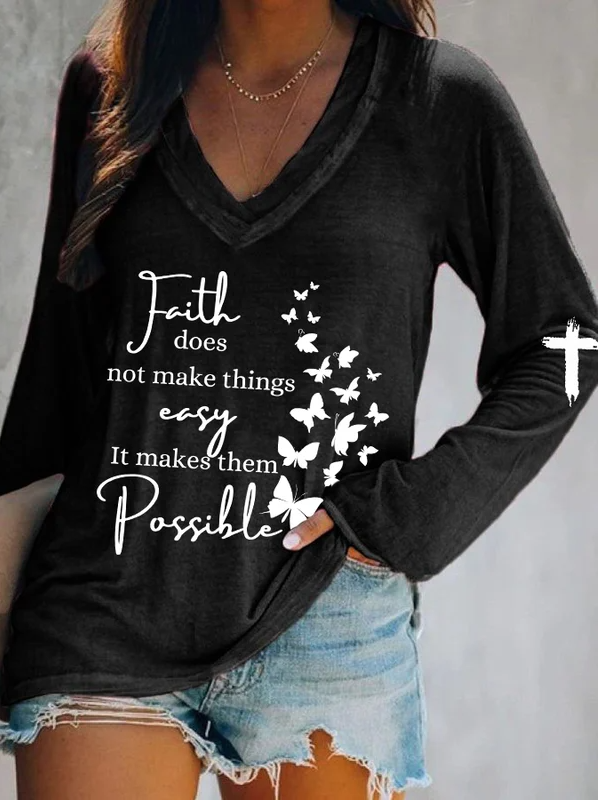 Faith Does Not Make Things Printed Women's T-shirt
