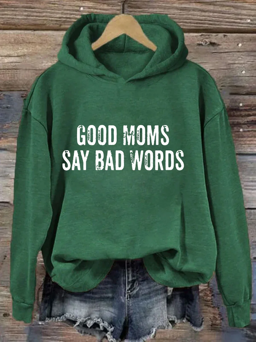Good Moms Says Bad Words Heart Hoodie