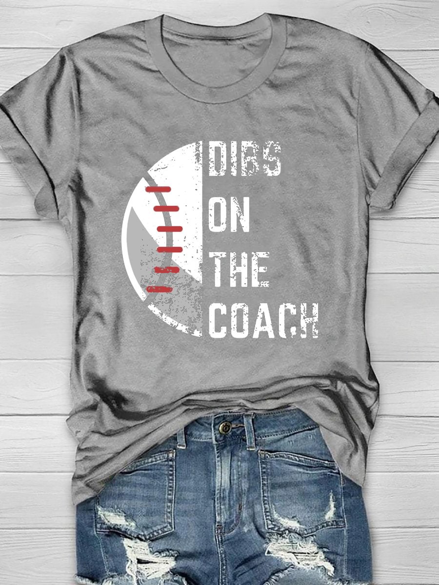 Dibs On The Coach Print T-Shirt