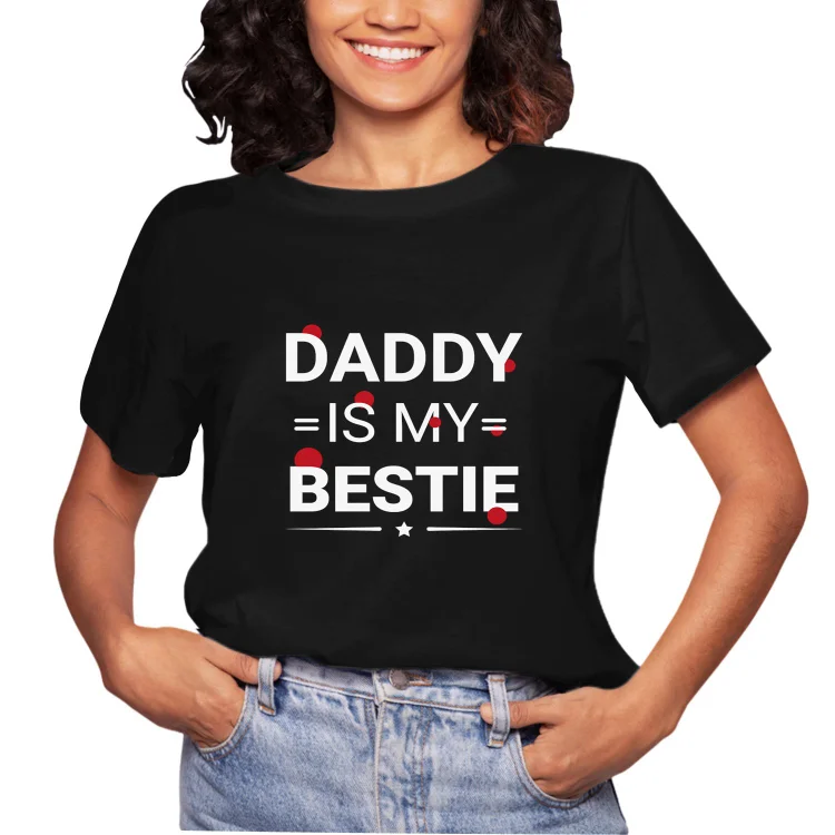 Unisex Tie Dye Shirt Daddy is my bestie Women and Men T-shirt Top - Heather Prints Shirts