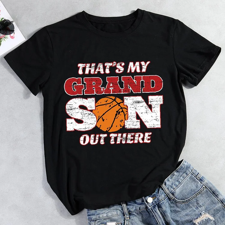 That's my grandson out there Round Neck T-shirt-Annaletters