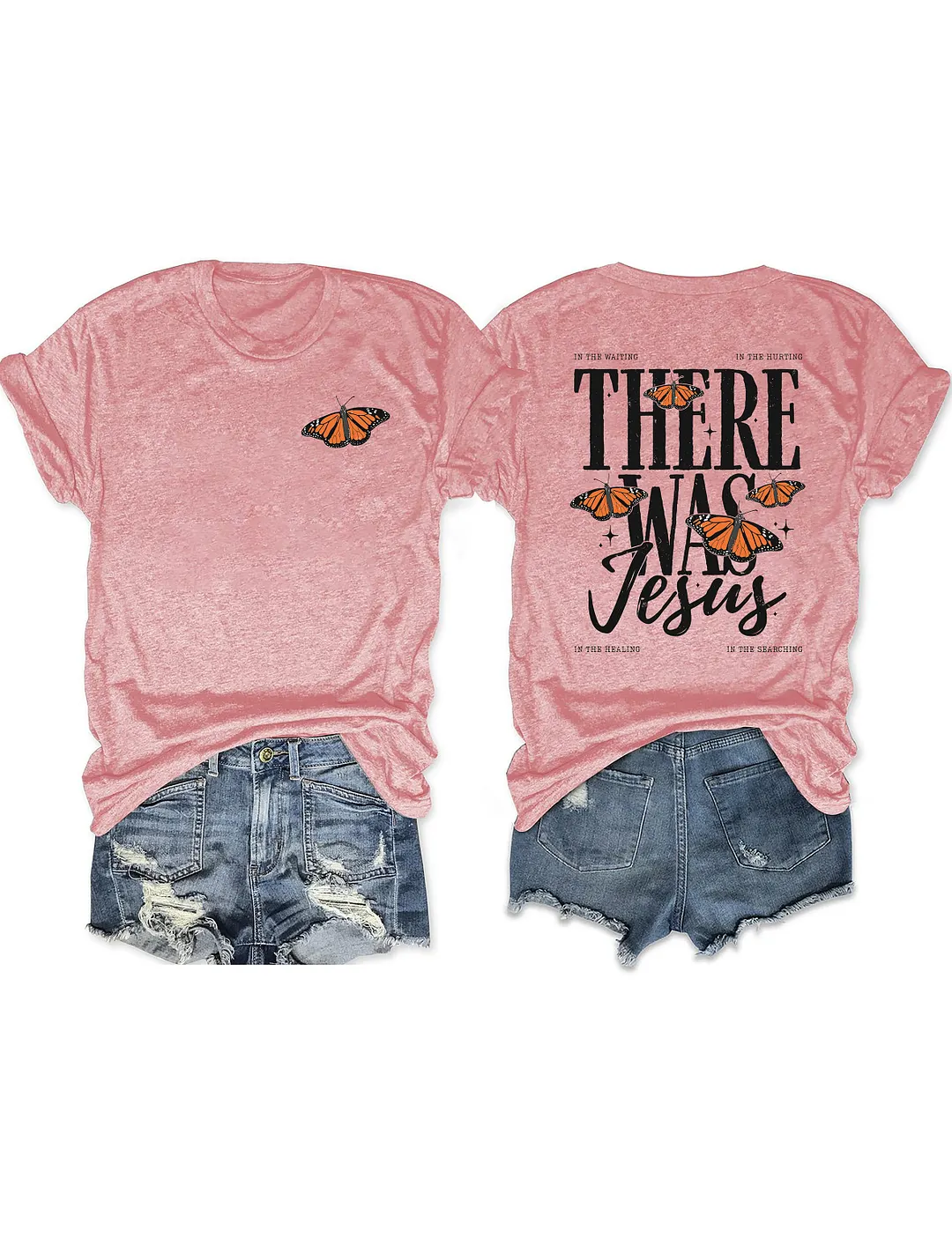 In The Hurting There Was Jesus Butterfly T-shirt