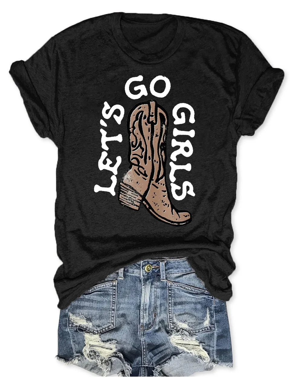 Lets Go Girls T-Shirt