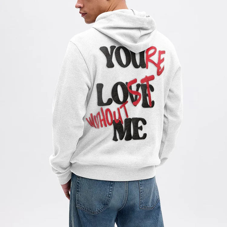 Puff Print Your Lost Without Me Graphic Waffle Pullover Hoodie
