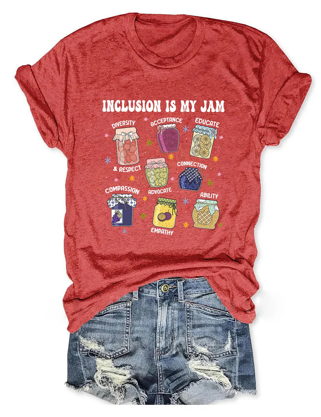 Inclusion Is My Jam T-shirt