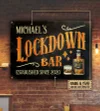 Personalized Whiskey Lockdown Bar Customized Classic Metal Signs