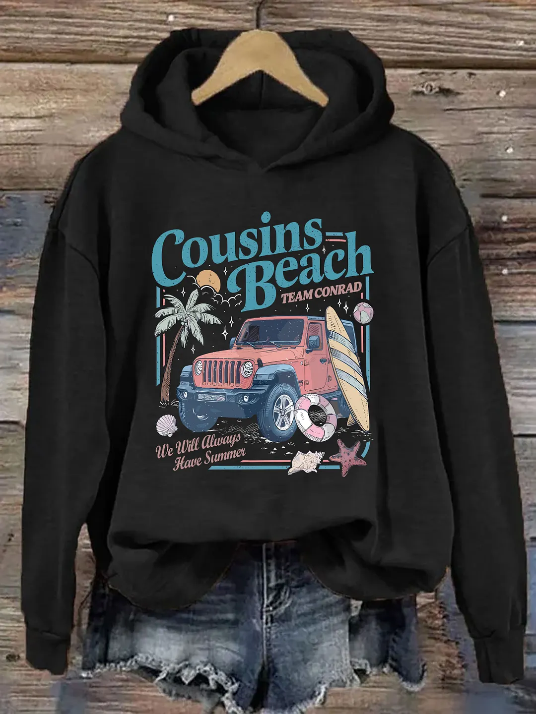 Cousins Beach We Will Always Have Summer Hoodie