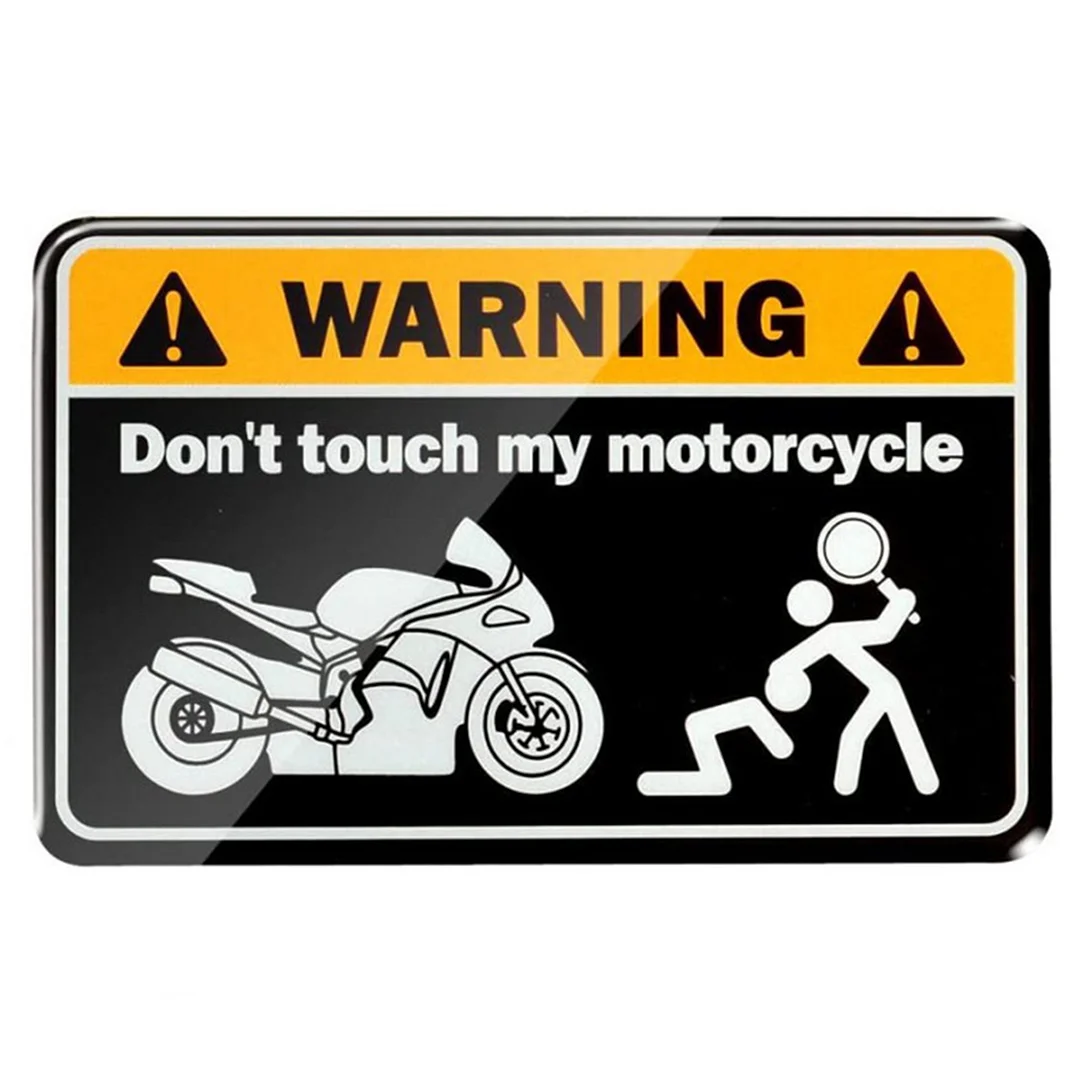 WARNING DON'T TOUCH MY MOTORCYCLE Sticker