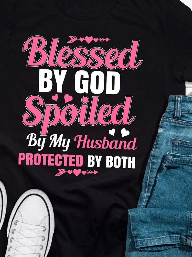 Bestdealfriday Blessed By God Spoiled By My Husband Womens T-Shirt 9788936