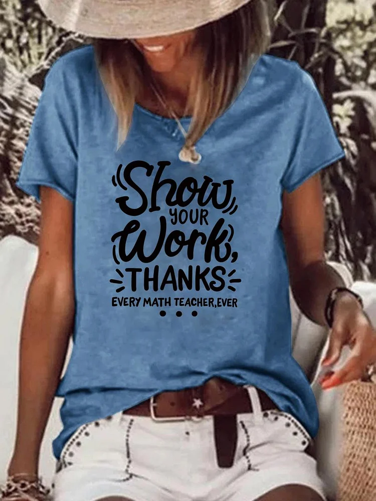 Show Your Work Thanks Raw Hem Tee