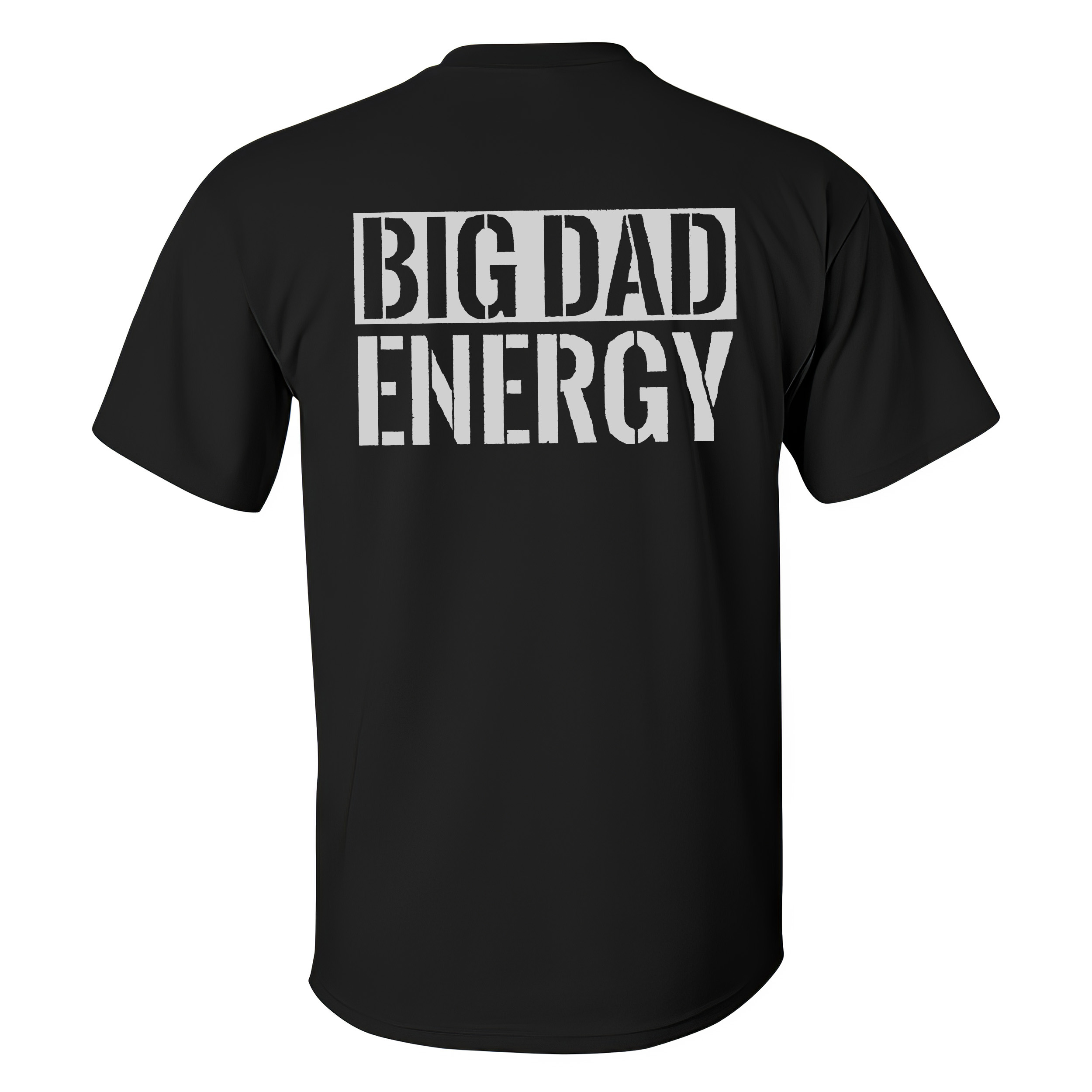 Big Dad Energy T-shirts - Livereid