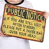 Public Notice - Metal Tin Signs(8*12Inch/12*16Inch) - Bar