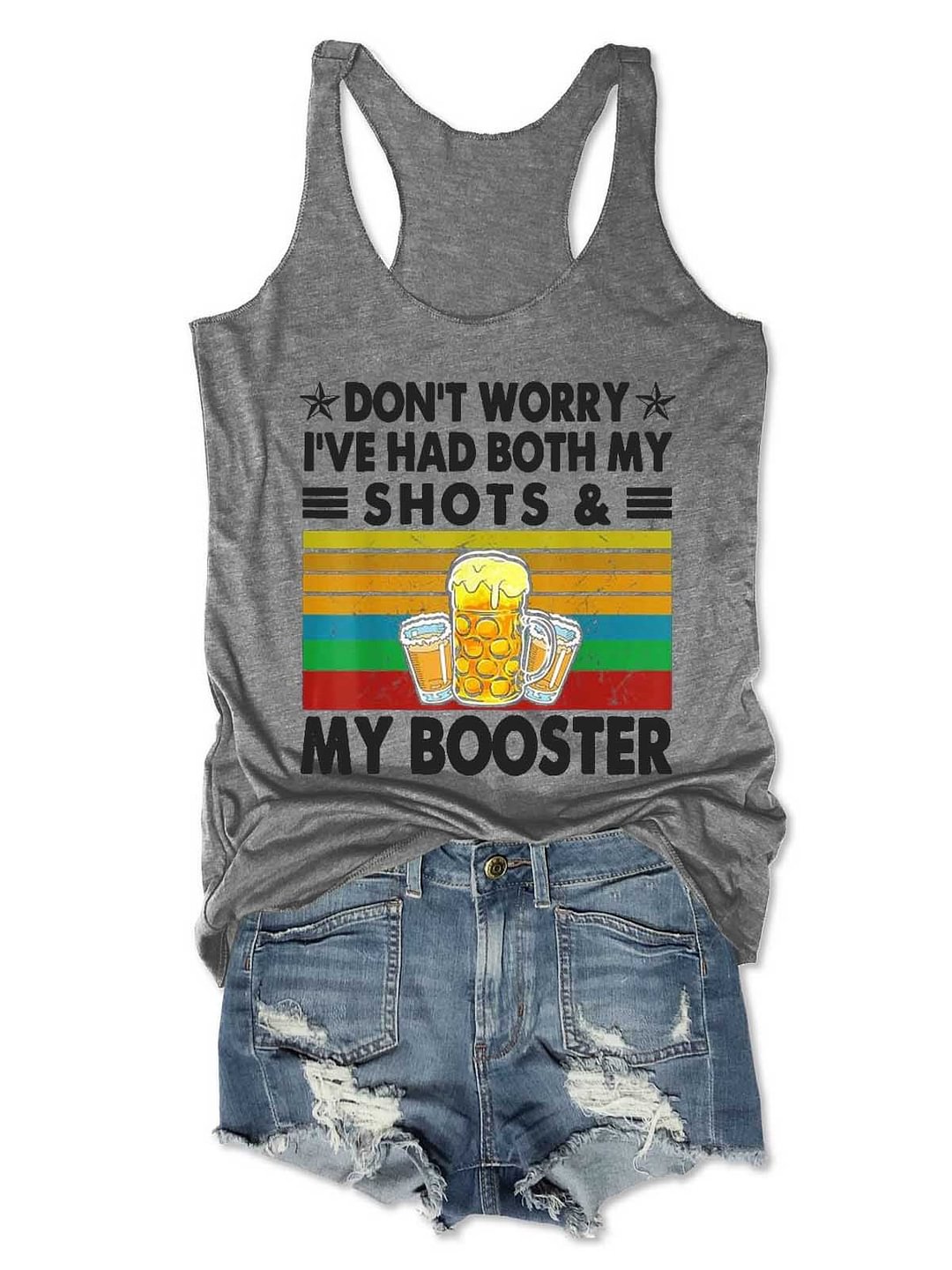 Women Don't Worry I've Had Both My Shots And Booster Funny Vaccine Tank Top