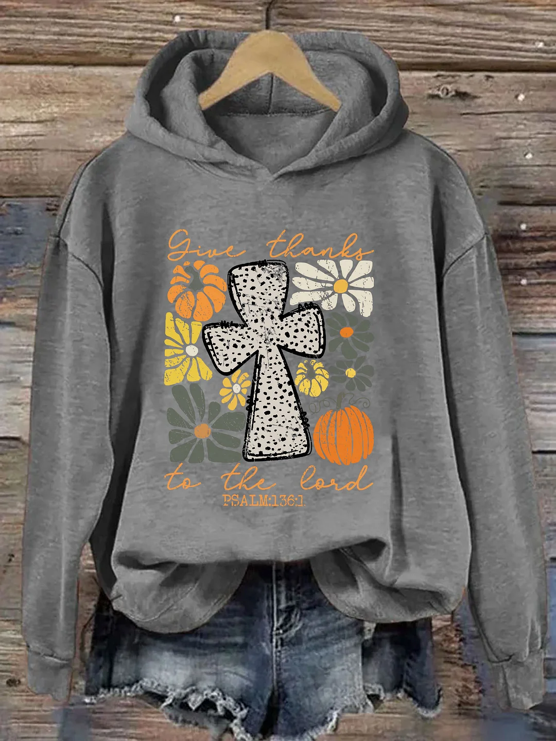 Give Thanks To The Lord Hoodie