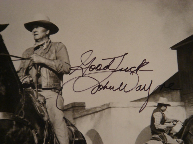 JOHN WAYNE SIGNED Good Luck Autographed Photo Poster painting Chisum True Grit Rio Bravo Duke wcoa