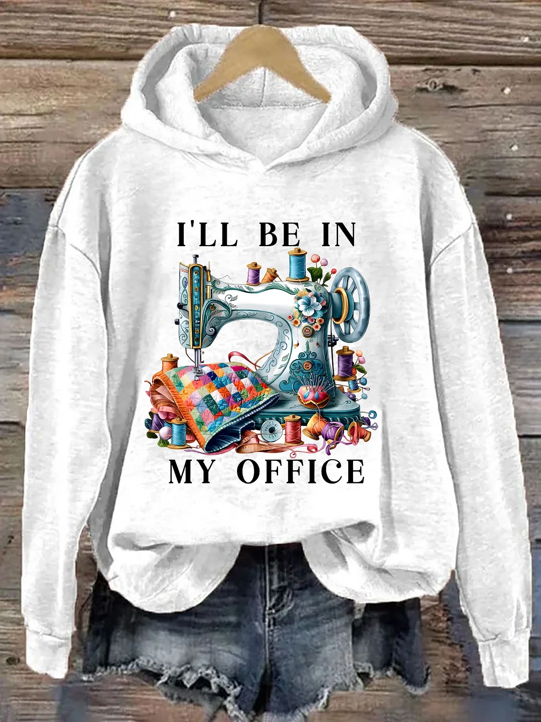 I'll Be In My Office Sewing Hoodie