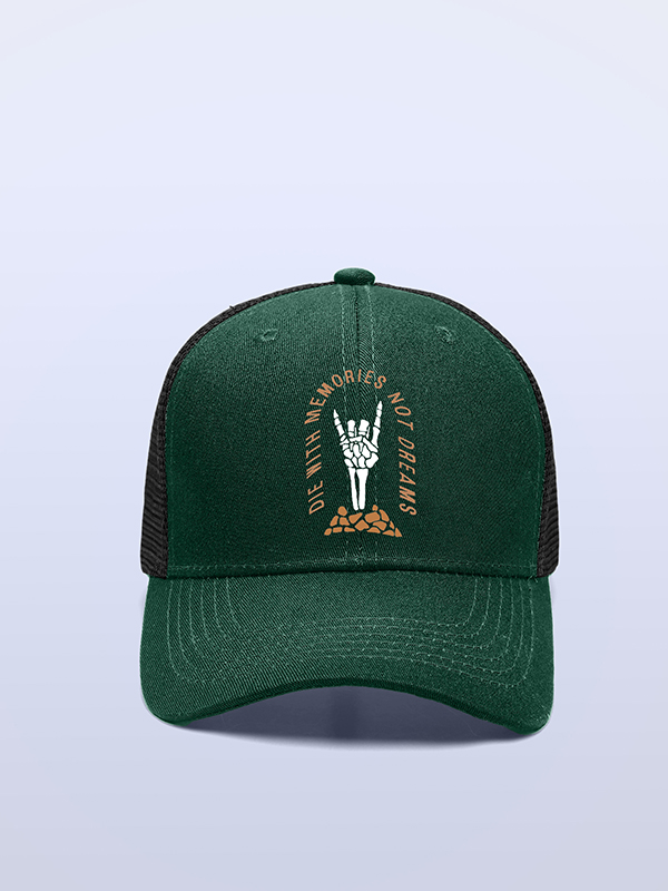 DIE WITH MEMORIES NOT DREAMS Trucker Mesh Baseball Caps