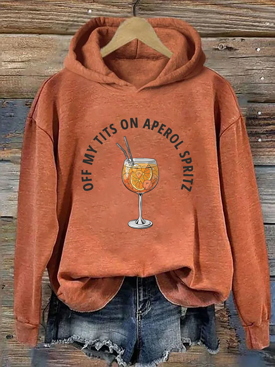 Off My Tits On Aperol Spritz Hoodie