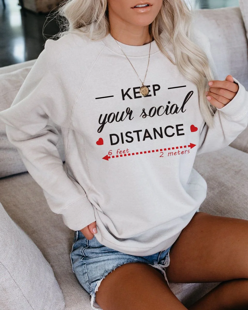 Keep Your  Social Distance  Sweatshirt