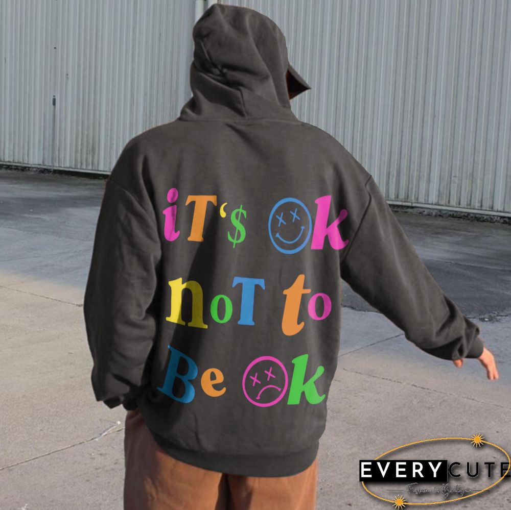 Oversized "It's Ok Not To Be Ok" Hoodie
