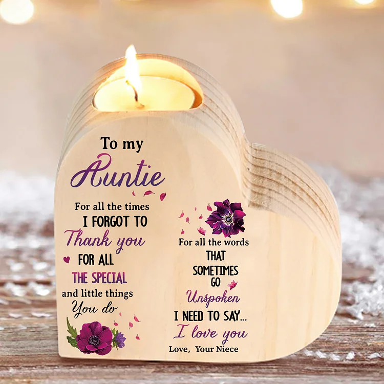 To My Auntie Violet Flower Candlesticks-I Need To Say I Love You-Heart Wooden Candle Holder from Niece