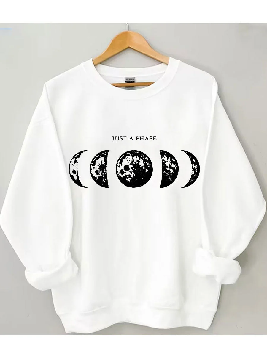 Just A Phase Moon Sweatshirt