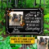 Custom Photo Dog Cat Those We Love Don\'t Go Away Photo Gift Pet Memorial Gift Custom Classic Metal Signs, Yard Sign, Pet Loss Gifts, Pet Sympathy, Dog Loss, Cat Loss