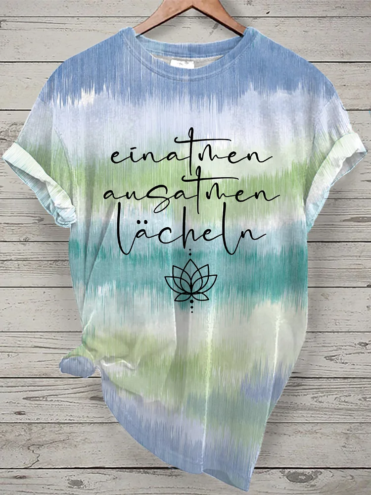 Damen Einatmen Ausatmen Laecheln Tie Dye Print Kurzarm T-Shirt