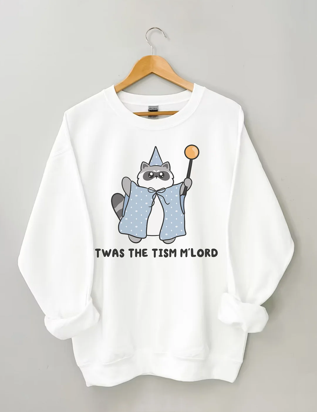 'Twas The Tism M'lord Raccoon Sweatshirt