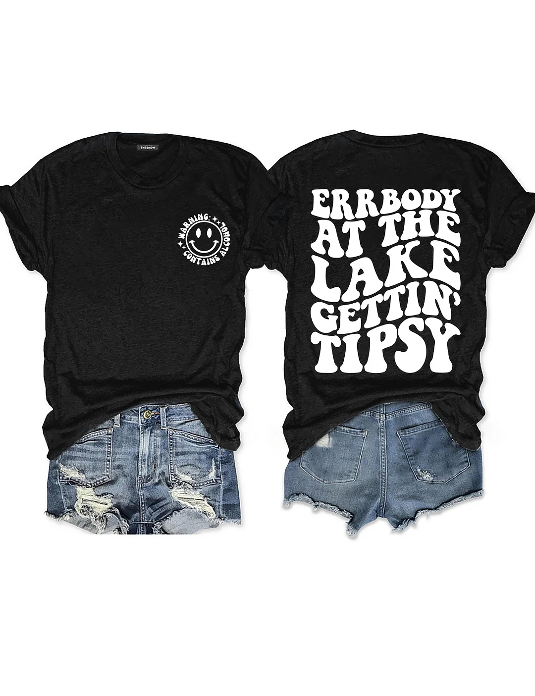 Errbody At The Lake Gettin' Tipsy T-shirt