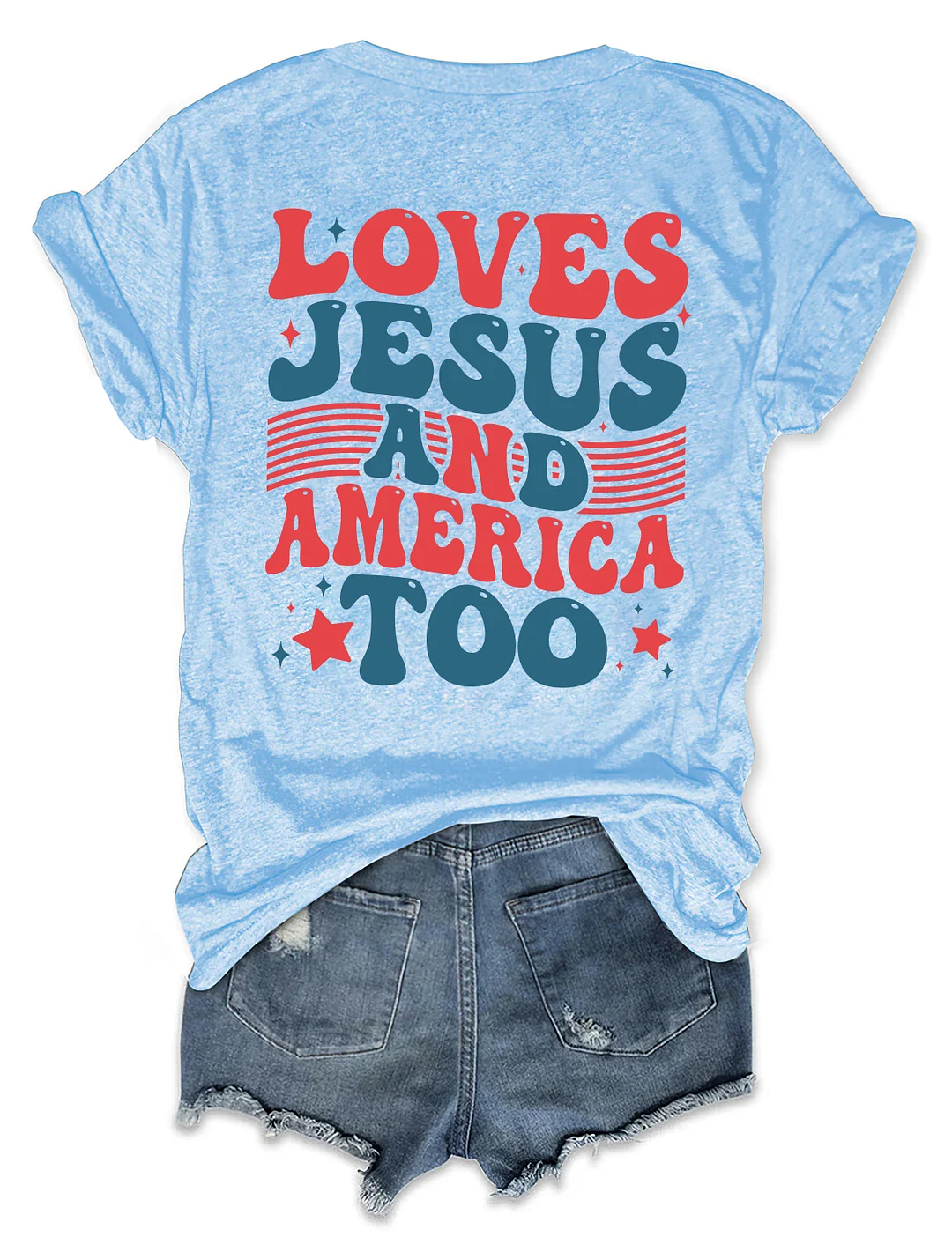 Loves Jesus And America Too T-shirt